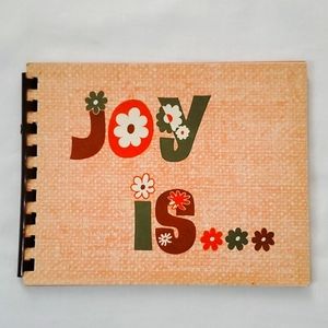 1973 BOOK Groovy Hippie Retro "Joy Is..." Book Cardboard Spiral Bound  Style